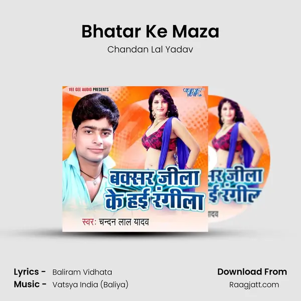 Bhatar Ke Maza - Chandan Lal Yadav album cover 