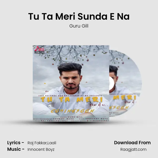 Tu Ta Meri Sunda E Na mp3 song