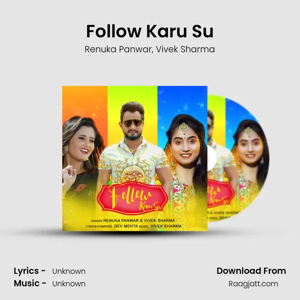 Follow Karu Su mp3 song