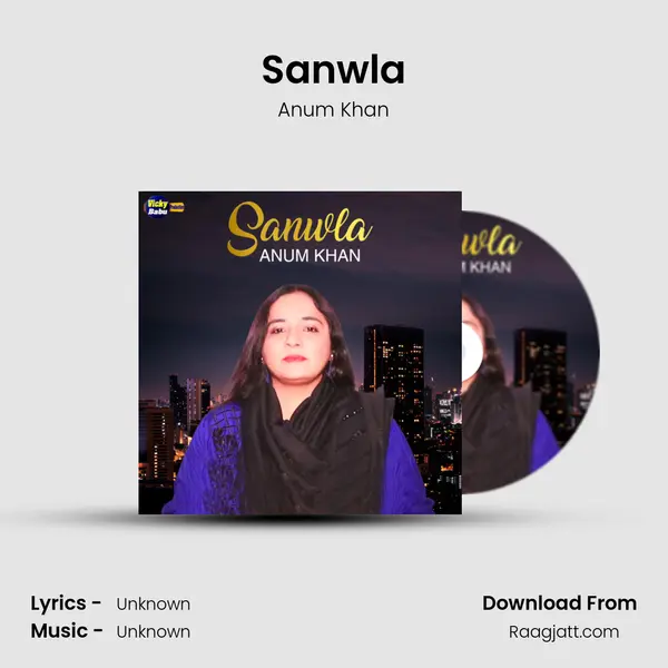 Sanwla - Anum Khan album cover 