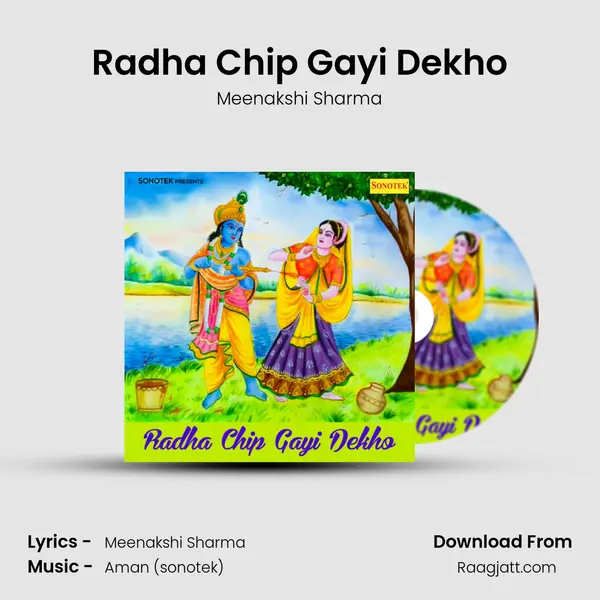 Radha Chip Gayi Dekho mp3 song