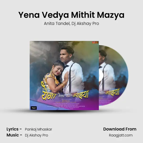 Yena Vedya Mithit Mazya mp3 song