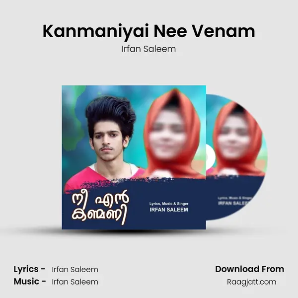 Kanmaniyai Nee Venam - Irfan Saleem album cover 