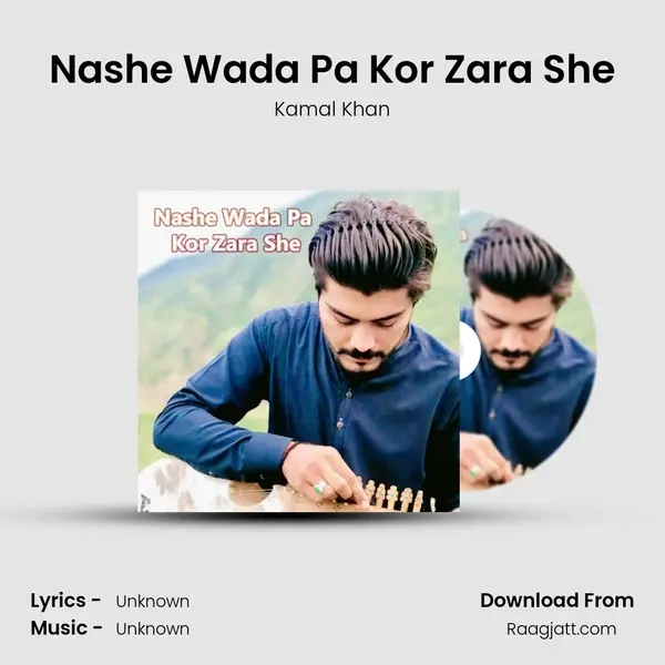 Nashe Wada Pa Kor Zara She mp3 song