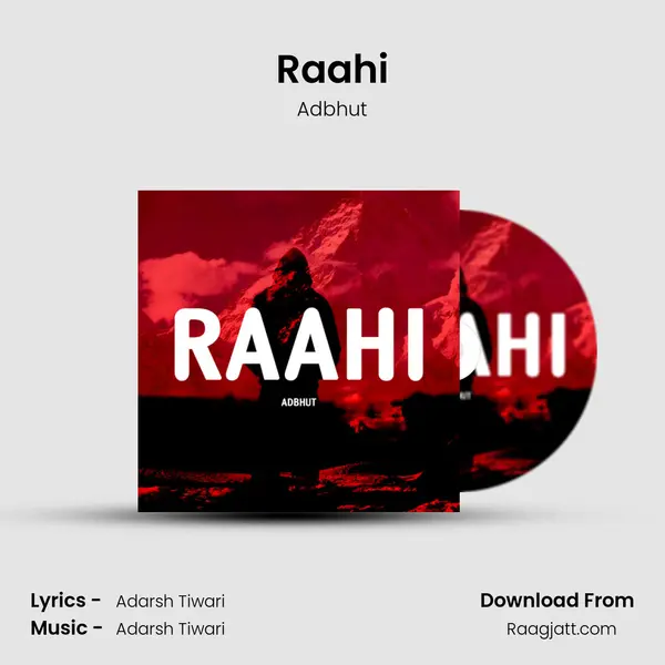 Raahi mp3 song