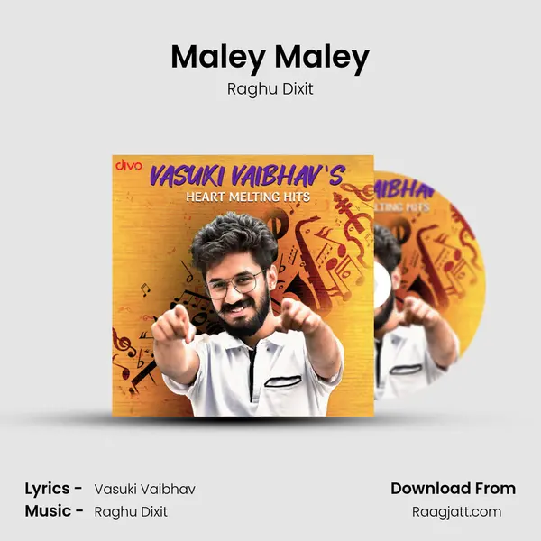 Maley Maley mp3 song