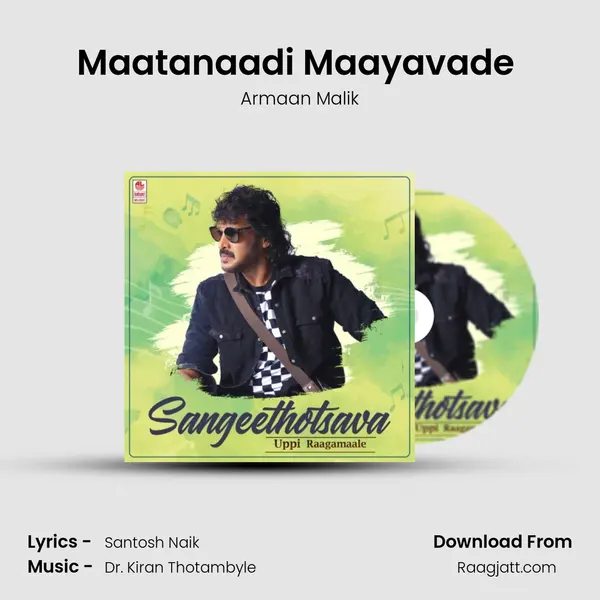 Maatanaadi Maayavade (From I Love You) mp3 song