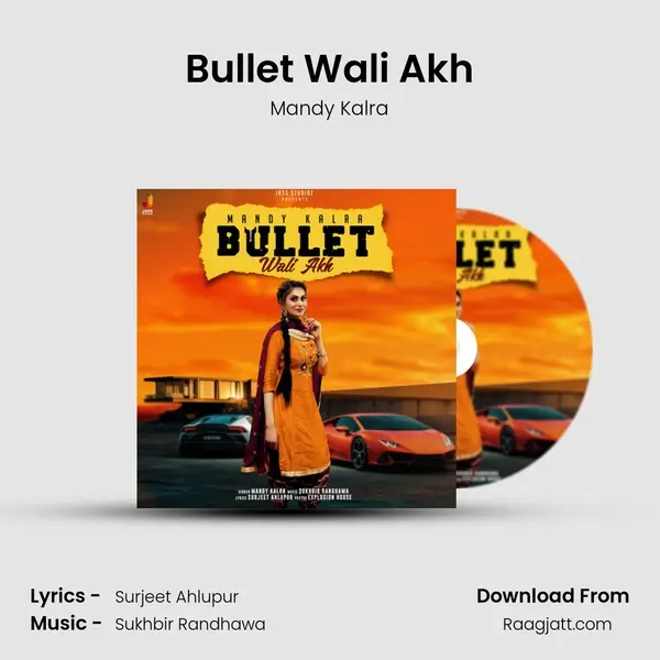 Bullet Wali Akh - Mandy Kalra album cover 