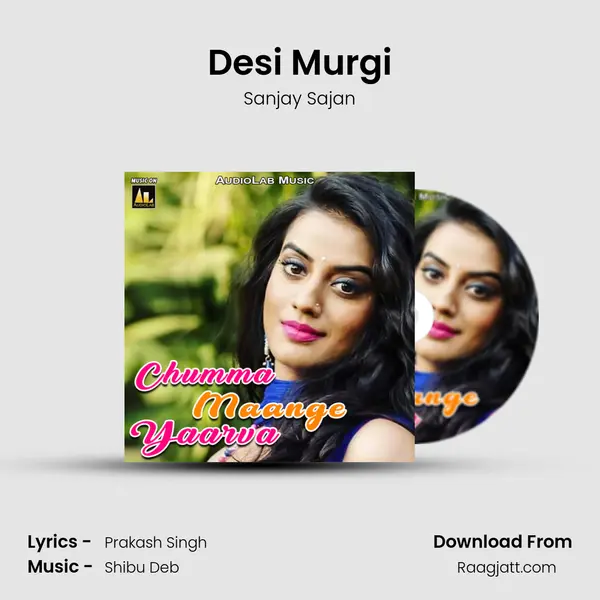 Desi Murgi - Sanjay Sajan album cover 