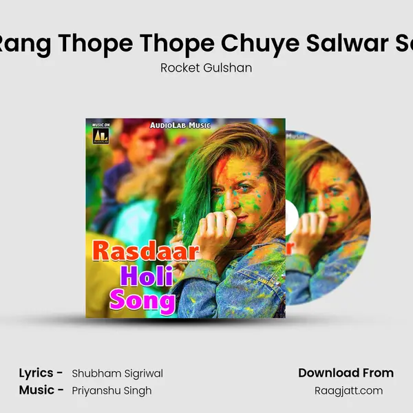 Rang Thope Thope Chuye Salwar Se mp3 song