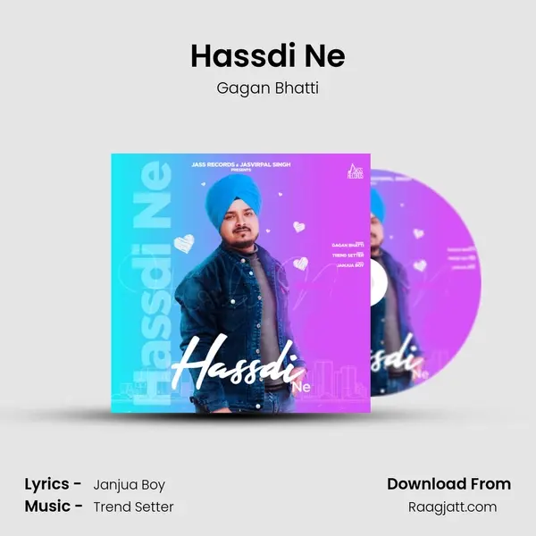 Hassdi Ne - Gagan Bhatti album cover 