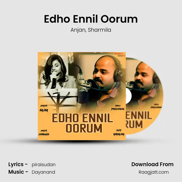 Edho Ennil Oorum mp3 song