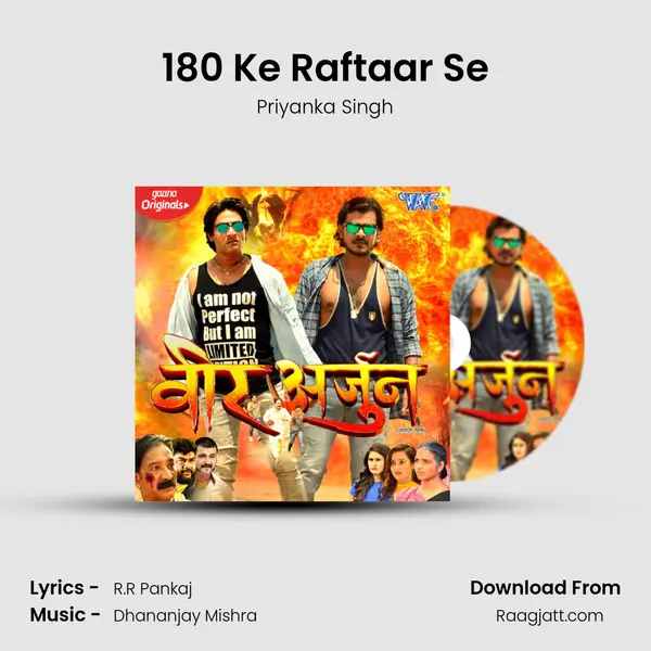 180 Ke Raftaar Se - Priyanka Singh mp3 song