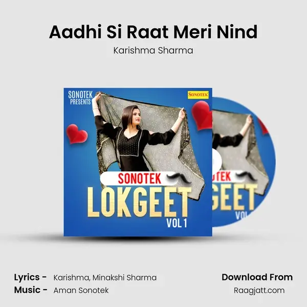 Aadhi Si Raat Meri Nind mp3 song