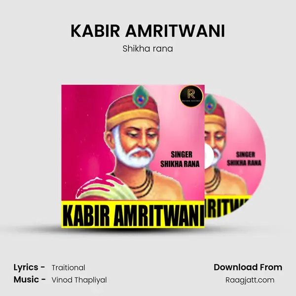 KABIR AMRITWANI - Shikha rana album cover 