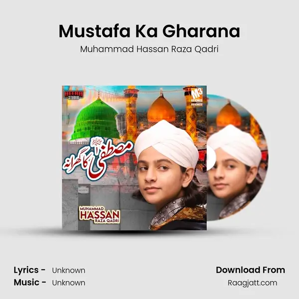 Mustafa Ka Gharana mp3 song