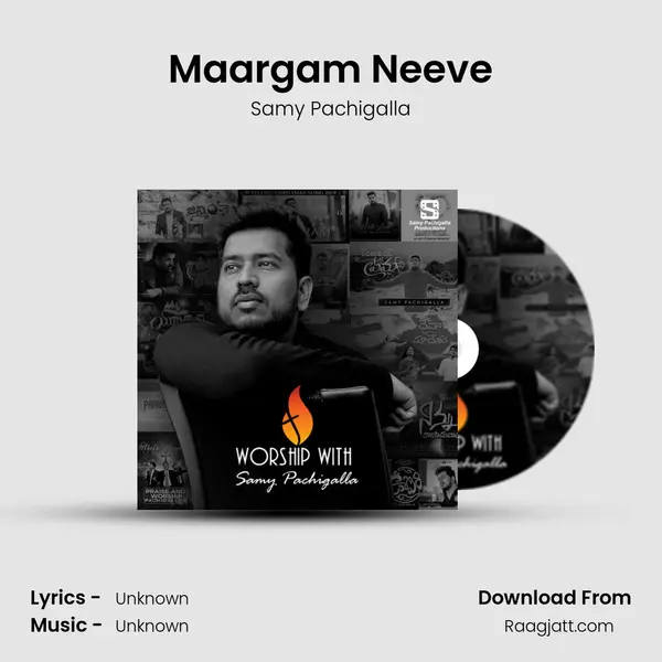 Maargam Neeve mp3 song