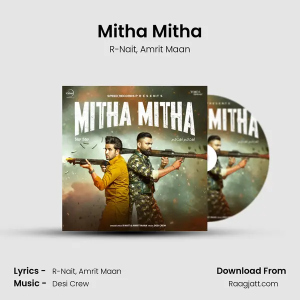 Mitha Mitha mp3 song