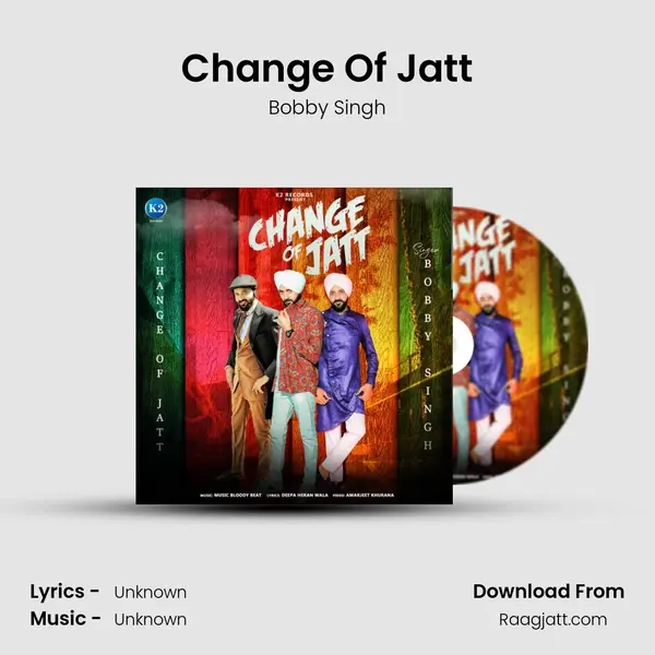 Change Of Jatt mp3 song