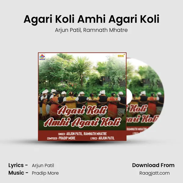 Agari Koli Amhi Agari Koli mp3 song