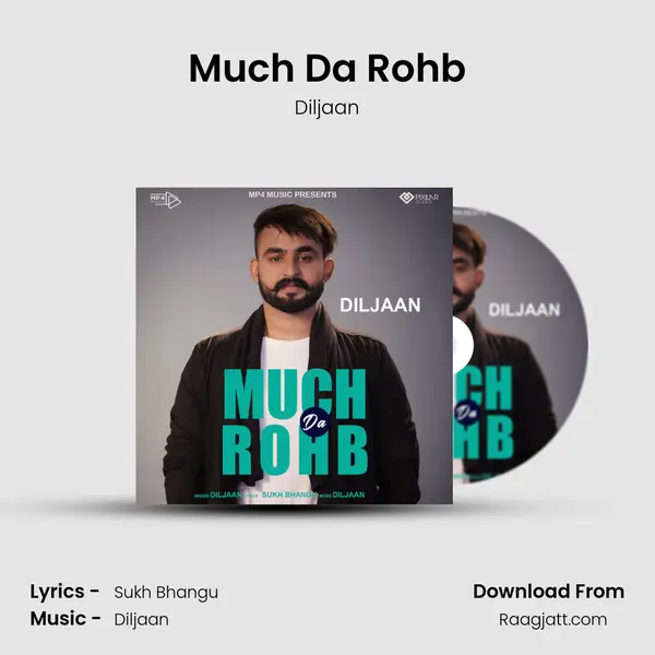 Much Da Rohb - Diljaan album cover 