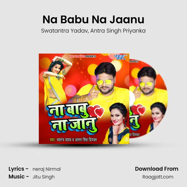 Na Babu Na Jaanu mp3 song