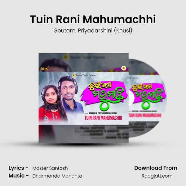 Tuin Rani Mahumachhi mp3 song