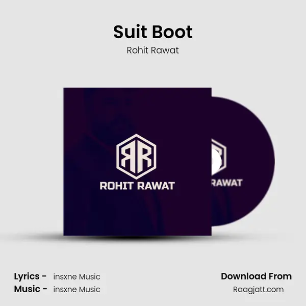 Suit Boot - Rohit Rawat album cover 