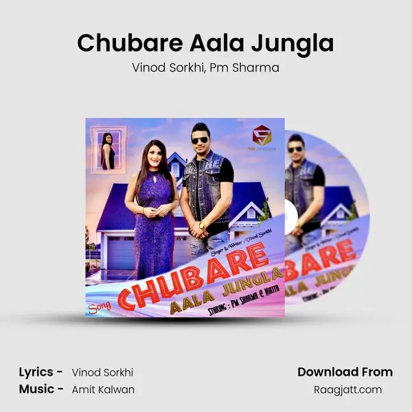 Chubare Aala Jungla - Vinod Sorkhi album cover 