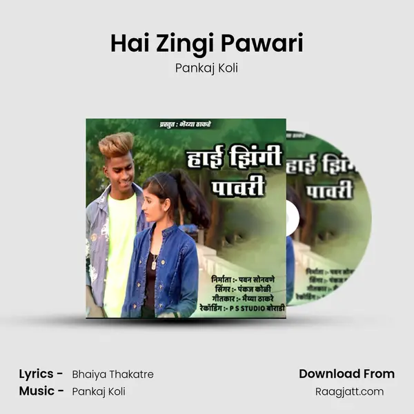 Hai Zingi Pawari mp3 song