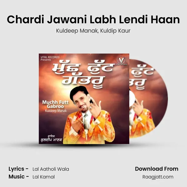 Chardi Jawani Labh Lendi Haan - Kuldeep Manak album cover 