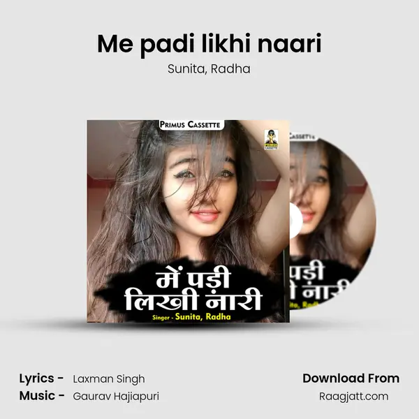 Me padi likhi naari mp3 song