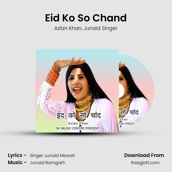 Eid Ko So Chand - Azlan Khan album cover 