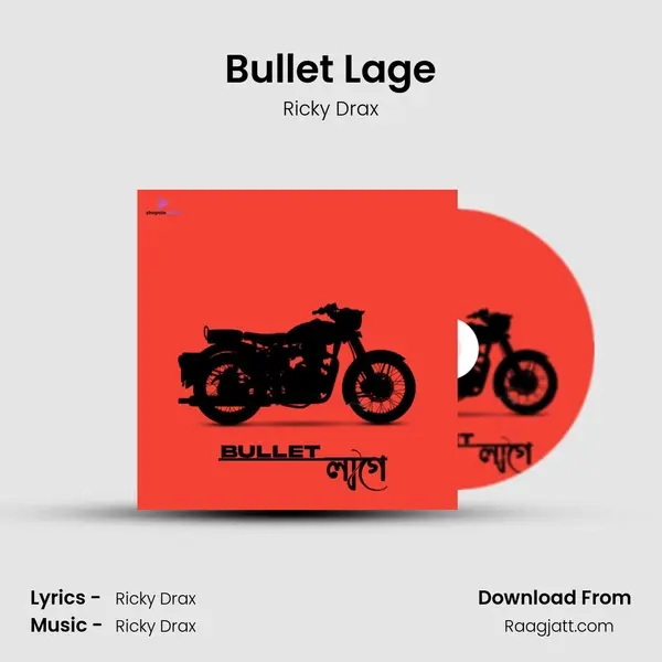 Bullet Lage - Ricky Drax album cover 