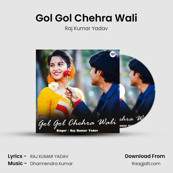 Gol Gol Chehra Wali mp3 song