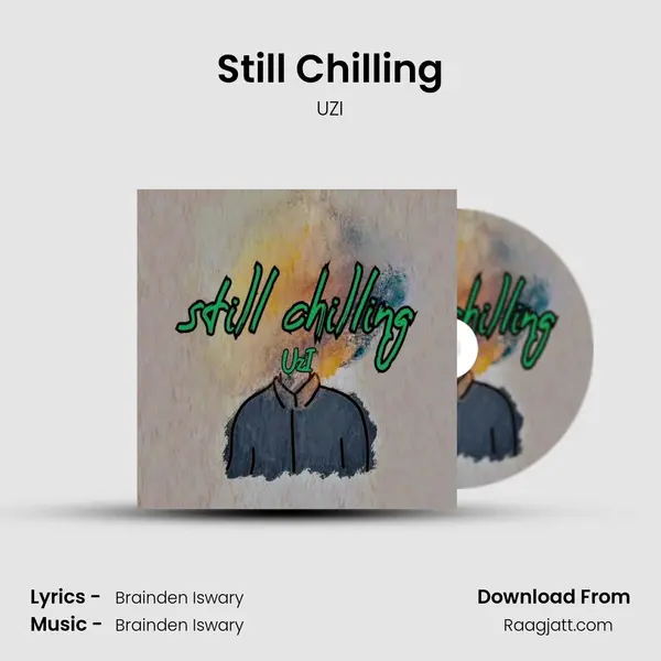 Still Chilling mp3 song