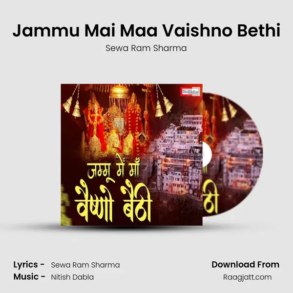 Jammu Mai Maa Vaishno Bethi mp3 song