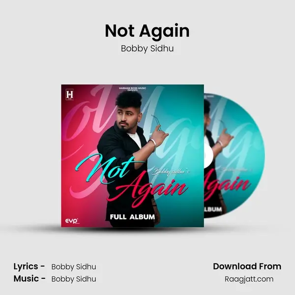 Not Again - Bobby Sidhu album cover 