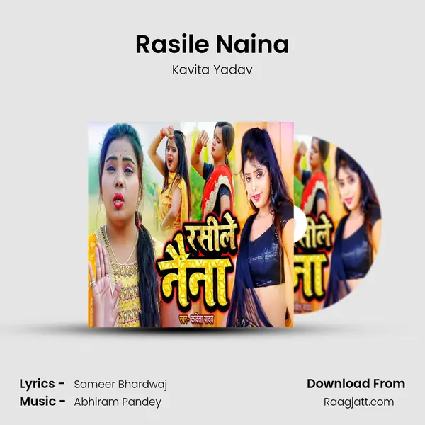 Rasile Naina - Kavita Yadav album cover 