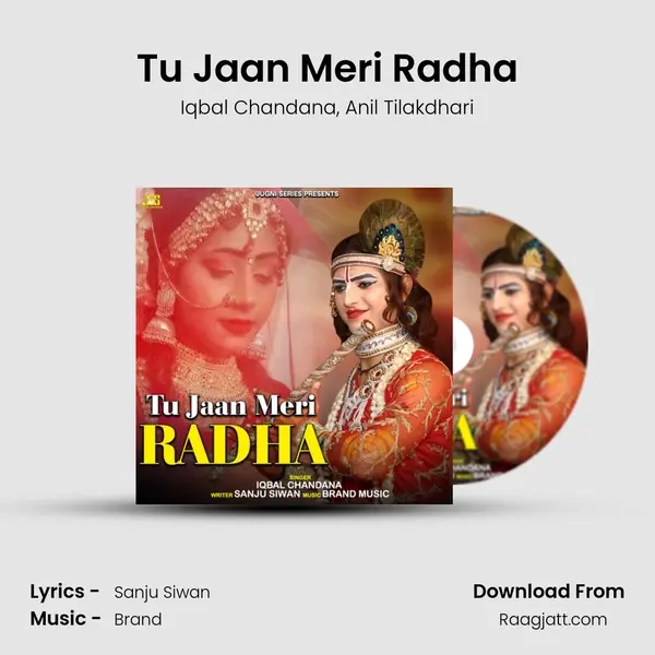 Tu Jaan Meri Radha - Iqbal Chandana album cover 