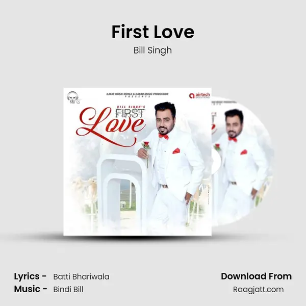 First Love - Bill Singh album cover 