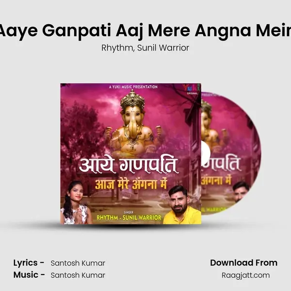 Aaye Ganpati Aaj Mere Angna Mein - Rhythm album cover 