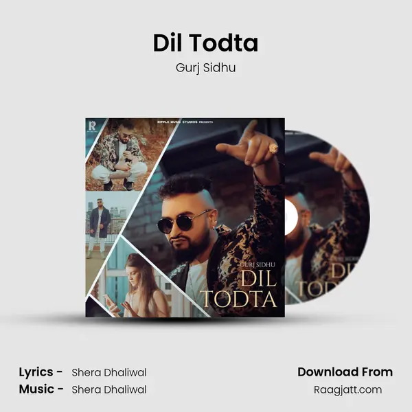 Dil Todta mp3 song