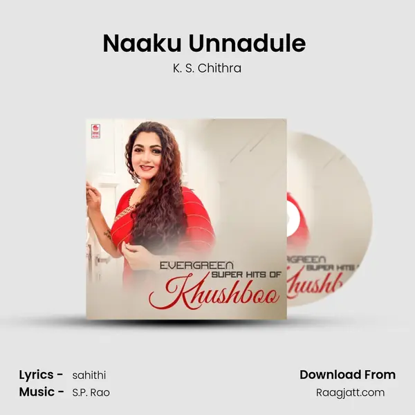 Naaku Unnadule (From 