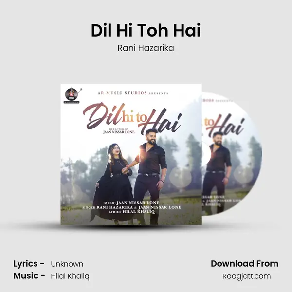 Dil Hi Toh Hai mp3 song