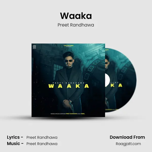 Waaka - Preet Randhawa album cover 