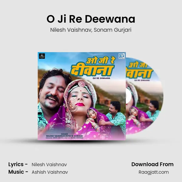 O Ji Re Deewana - Nilesh Vaishnav album cover 