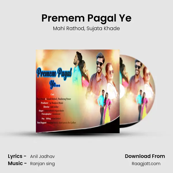 Premem Pagal Ye - Mahi Rathod album cover 