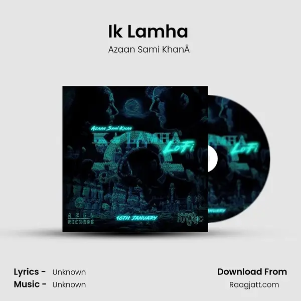 Ik Lamha (Lo-Fi Mix) mp3 song