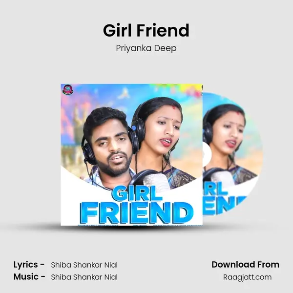 Girl Friend - Priyanka Deep album cover 